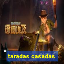 taradas casadas